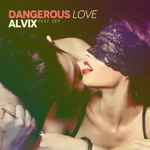 Dangerous Love cover art