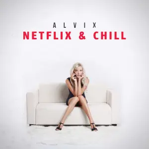 Netflix & Chill cover art