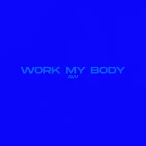 Work My Body cover art