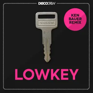 Lowkey (Ken Bauer Remix) cover art