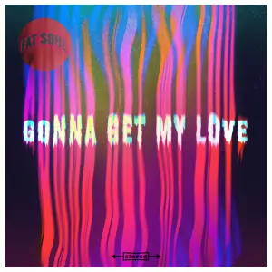 Gonna Get My Love cover art