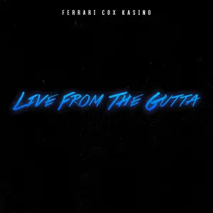 Live From The Gutta cover art