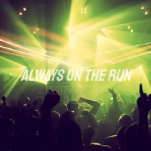 Always On The Run cover art