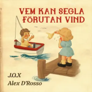 Vem kan segla förutan vind cover art