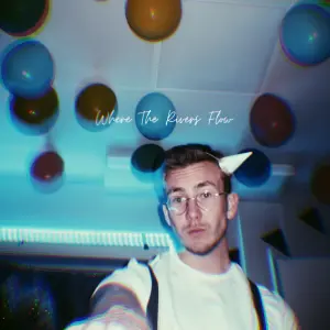 Where The Rivers Flow cover art