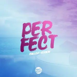 Perfect (Chill Out Version) cover art