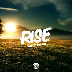 Rise (Chill Out Version) cover art