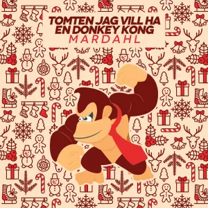 Tomten Jag Vill Ha En Donkey Kong cover art