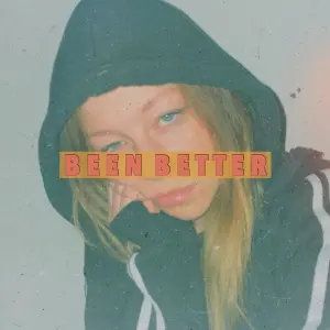 Been Better cover art
