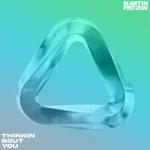 Thinkin' Bout You cover art