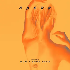 Won't Look Back (JHN Remix) cover art