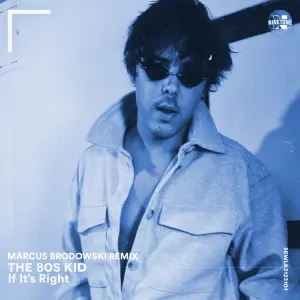 If It's Right (Marcus Brodowski Remix) cover art