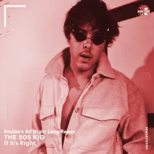If It's Right (Stokke's All Night Long Remix) cover art