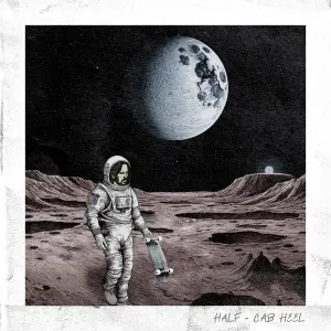 Half - Cab Heel cover art