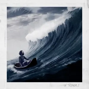 In Trouble cover art