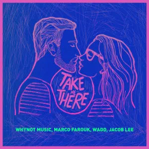 Take Me There cover art